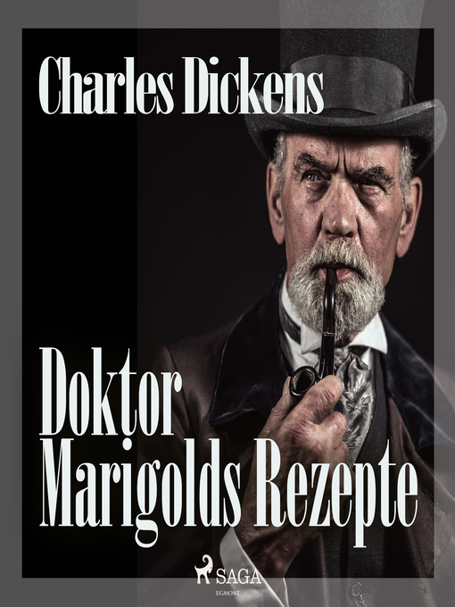 Title details for Doktor Marigolds Rezepte (Ungekürzt) by Charles Dickens - Available